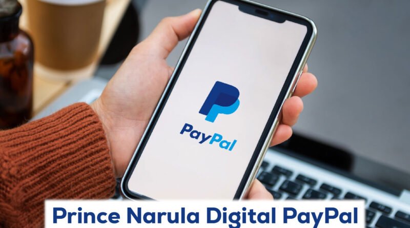 Prince Narula Digital PayPal